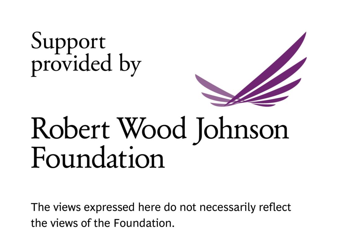 Support provided by Robert Wood Johnson Foundation. The views expressed here do not necessarily reflect the views of the Foundation